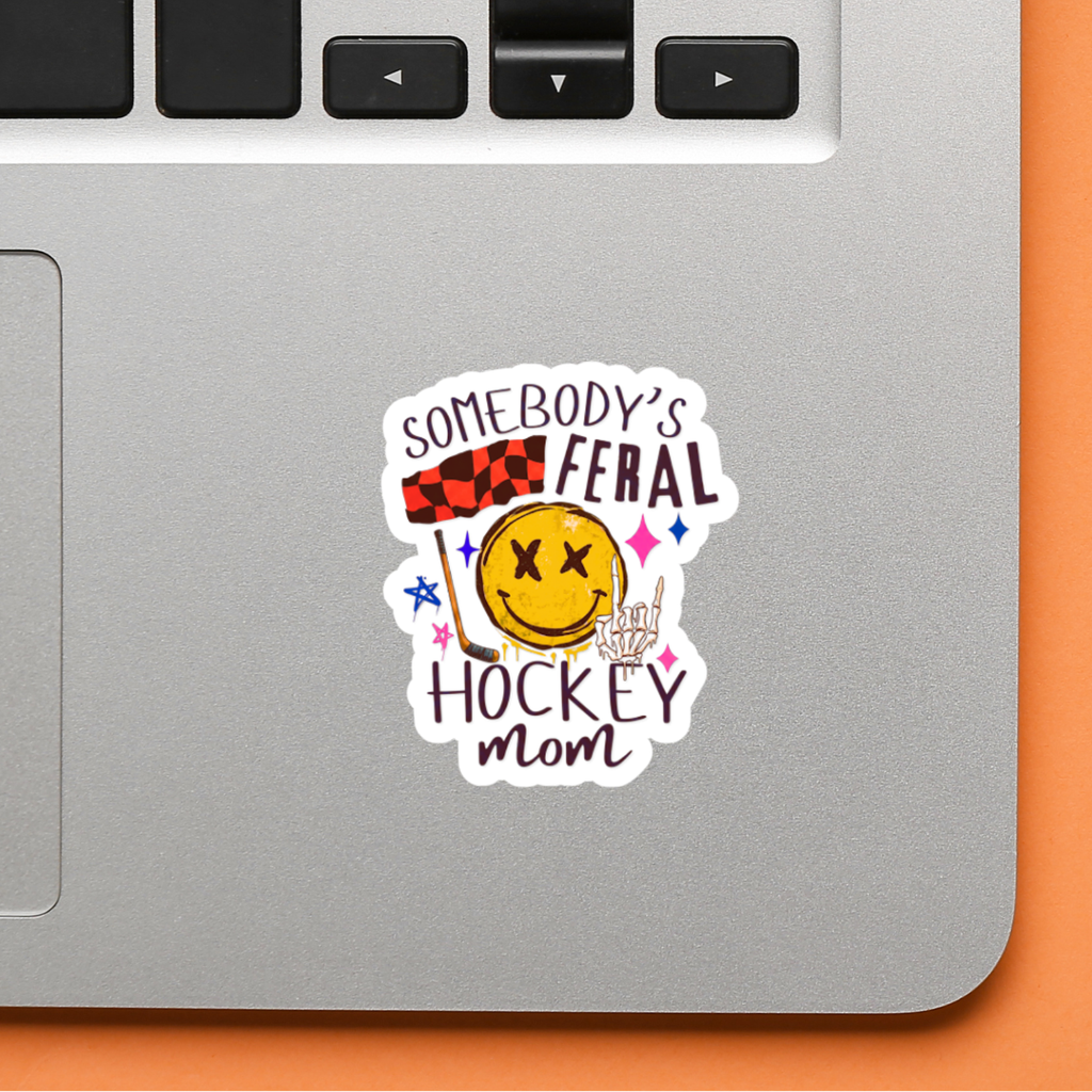Somebody's Feral Hockey Mom Sticker - TEAM FUNDRAISER